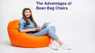 The Advantages of Bean Bag Chairs