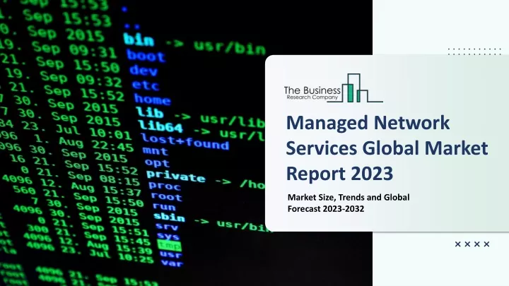 managed network services global market report 2023