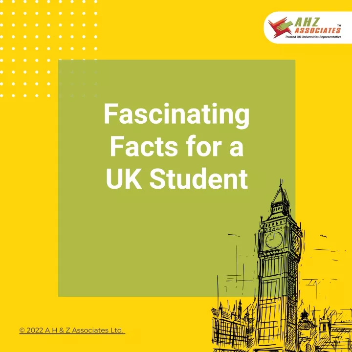 fascinating facts for a uk student