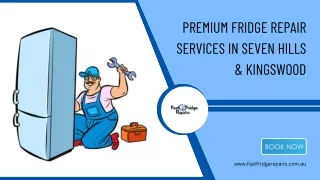 Premium Fridge Repair Services in Seven Hills & Kingswood