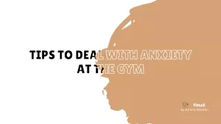 Find Exercise Intimidating Tips To Deal With Anxiety At The Gym