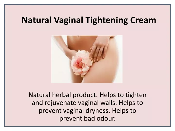 natural vaginal tightening cream