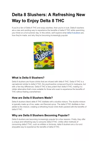 delta 8 slushers a refreshing new way to enjoy