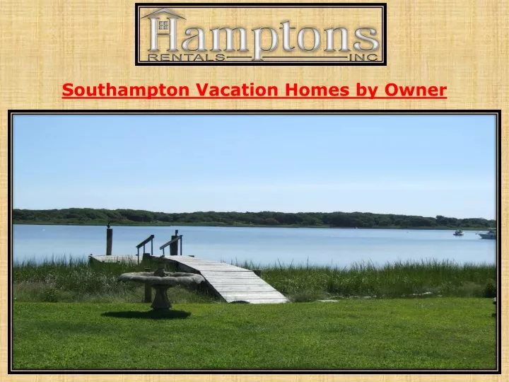 southampton vacation homes by owner