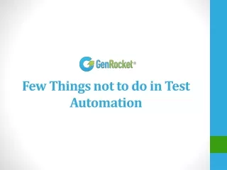 Few Things not to do in Test Automation