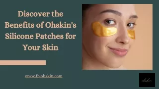 Say Goodbye to Wrinkles with Ohskin Silicone Patches