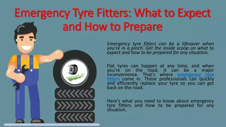 emergency tyre fitters what to expect and how to prepare