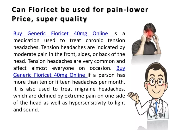 can fioricet be used for pain lower price super quality