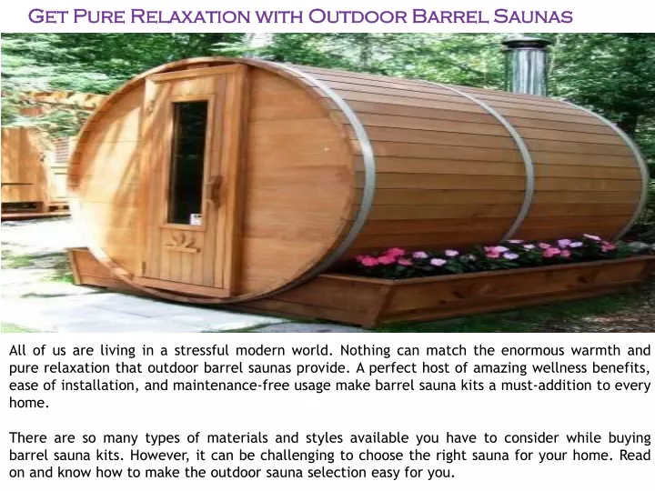 get pure relaxation with outdoor barrel saunas