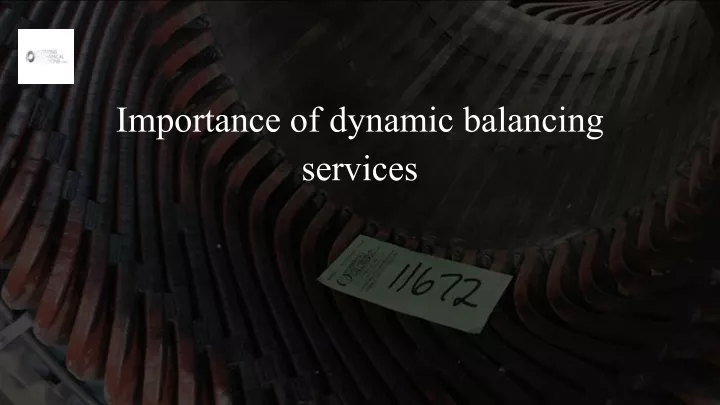 importance of dynamic balancing services