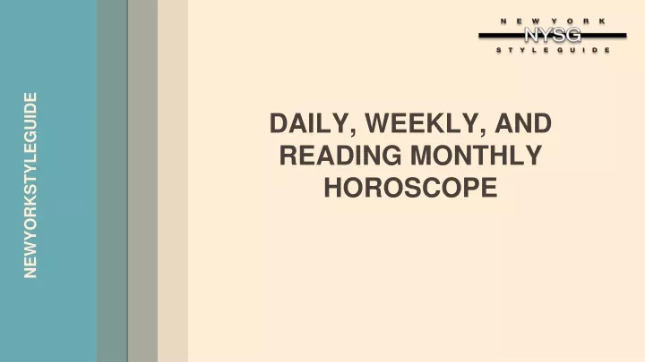 daily weekly and reading monthly horoscope