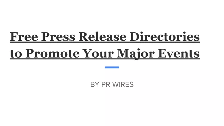 free press release directories to promote your