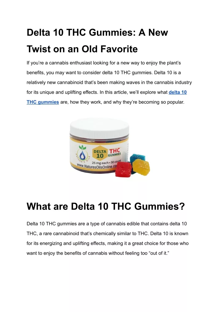 delta 10 thc gummies a new