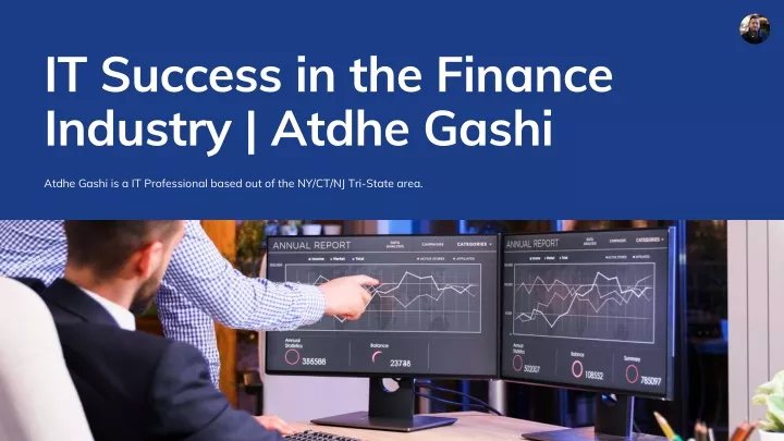 it success in the finance industry atdhe gashi