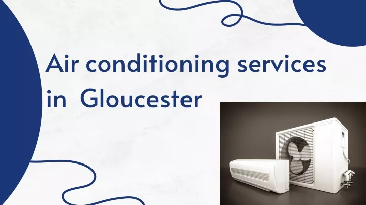 air conditioning services in gloucester