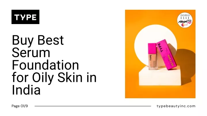 buy best serum foundation for oily skin in india