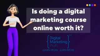 Is doing a digital marketing course online worth it_