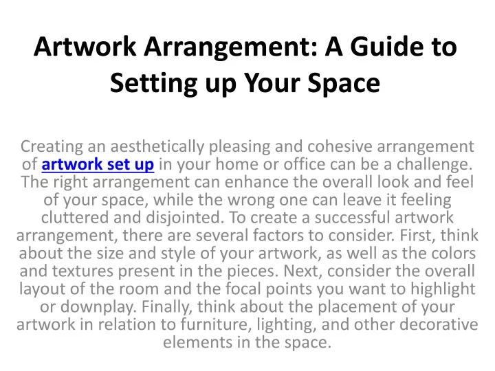 artwork arrangement a guide to setting up your space