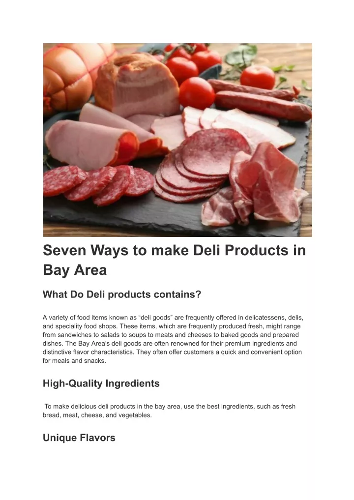 seven ways to make deli products in bay area