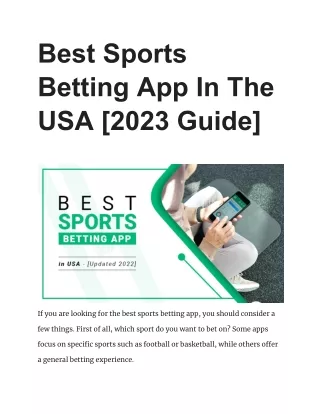 Best Sports Betting App In The USA [2023 Guide]
