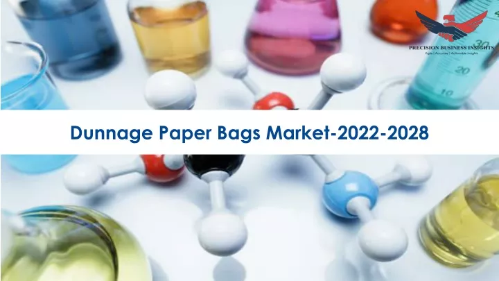 dunnage paper bags market 2022 2028