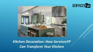 Kitchen Decoration How ServicesYP Can Transform Your Kitchen