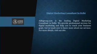 Digital Marketing Consultant In Delhi  Adhigroup.com