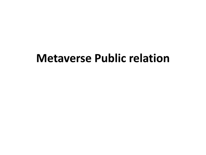 metaverse public relation