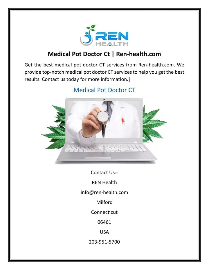 medical pot doctor ct ren health com