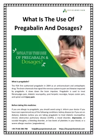 what is the use of pregabalin and dosages