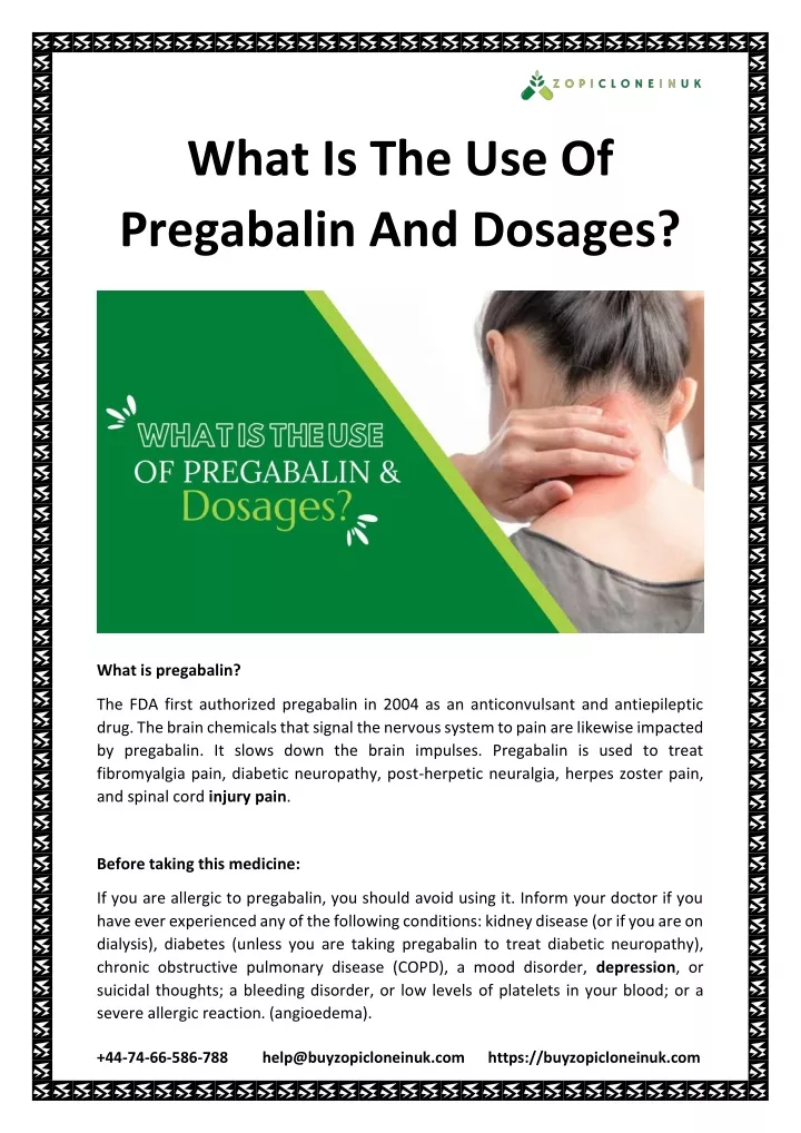 what is the use of pregabalin and dosages