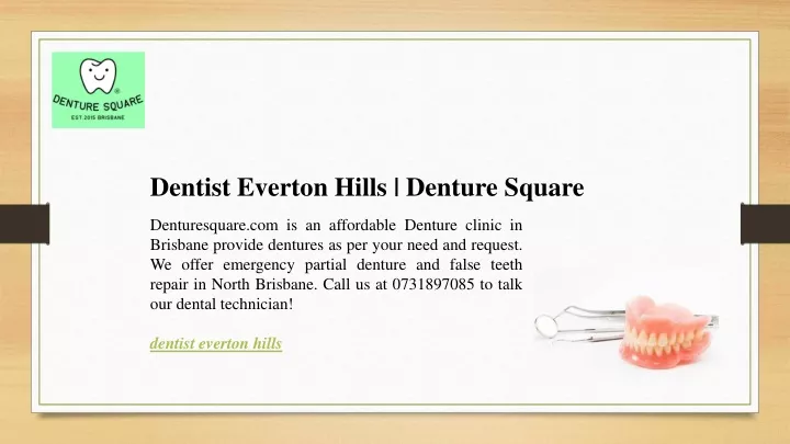 dentist everton hills denture square