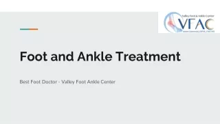 Foot and Ankle Treatment