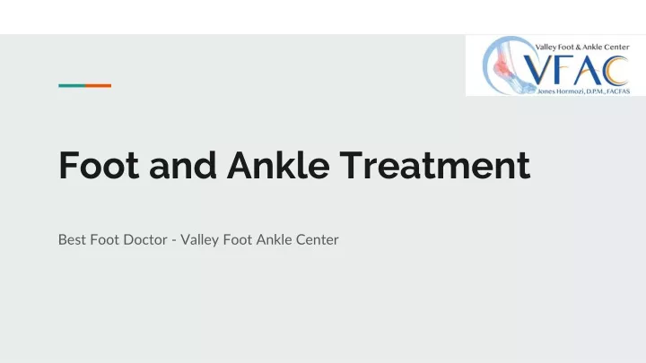 foot and a nkle treatment