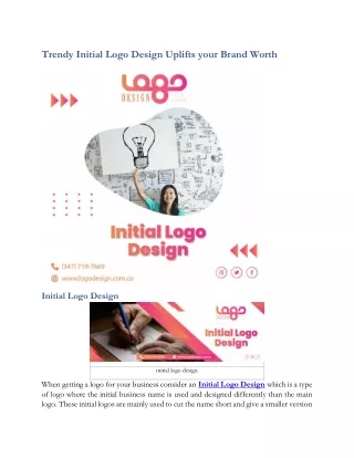 Trendy Initial Logo Design Uplifts your Brand Worth