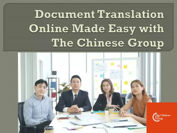 document translation online made easy with the chinese group