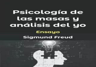 ⚡DOWNLOAD [PDF]⚡ Psicología de las masas y análisis del yo: Ensayo (Spanish Edit
