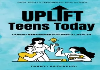 ❤PDF/READ⭐ Uplift Teens Today: Coping Strategies for Mental Health bestseller