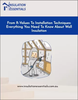 from-r-values-to-installation-techniques-everything-you-need-to-know-about-wall-insulation_642a653b (2)