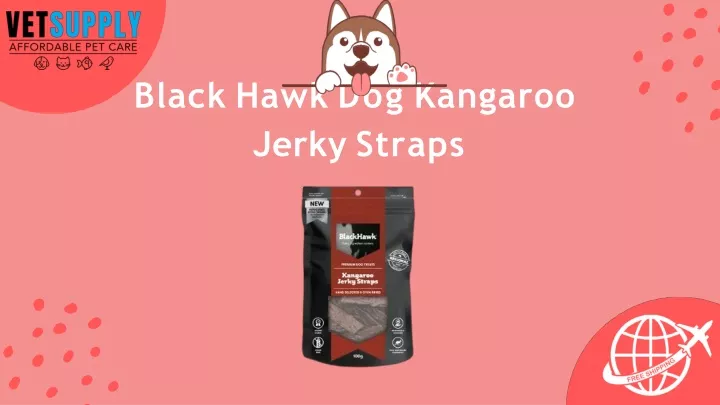 black hawk dog kangaroo jerky straps
