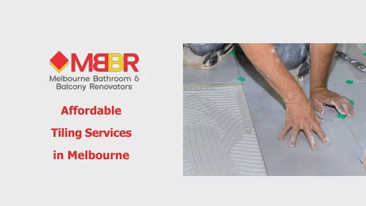 affordable tiling services in melbourne