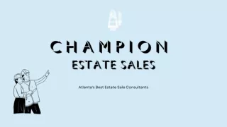 Champion Estate Sales