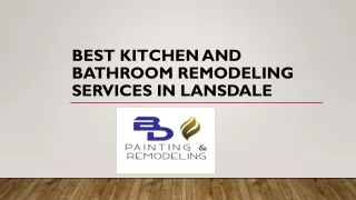 Best Kitchen And Bathroom Remodeling Services In Lansdale