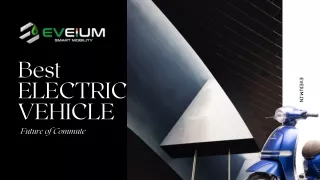 Eveium Electric Scooter | EVs