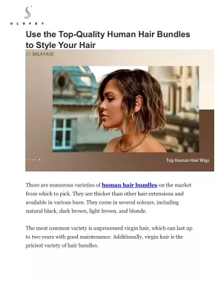 Use the Top-Quality Human Hair Bundles to Style Your Hair