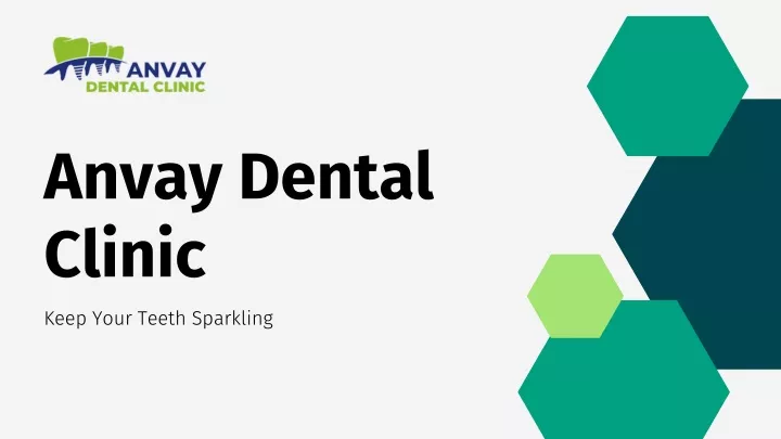 anvay dental clinic