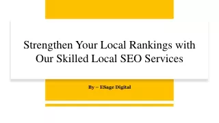 Strengthen Your Local Rankings with Our Skilled Local SEO Services