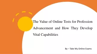 The Value of Online Tests for Profession Advancement and How They Develop Vital Capabilities
