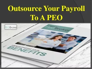 Outsource Your Payroll To A PEO