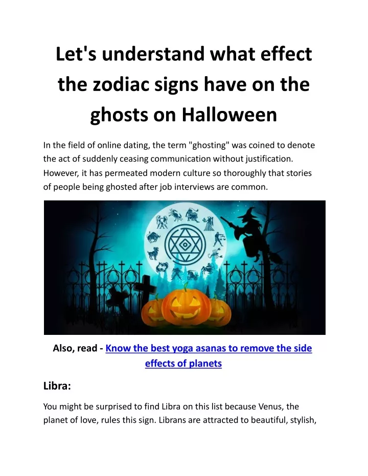 let s understand what effect the zodiac signs have on the ghosts on halloween